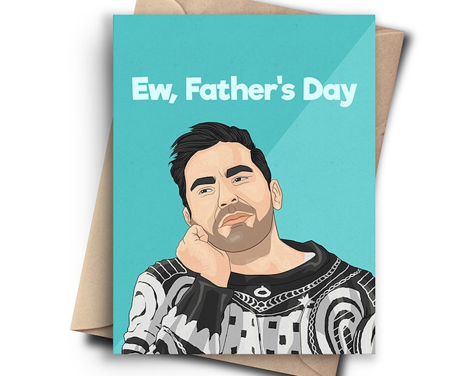 Ew, Father's Day