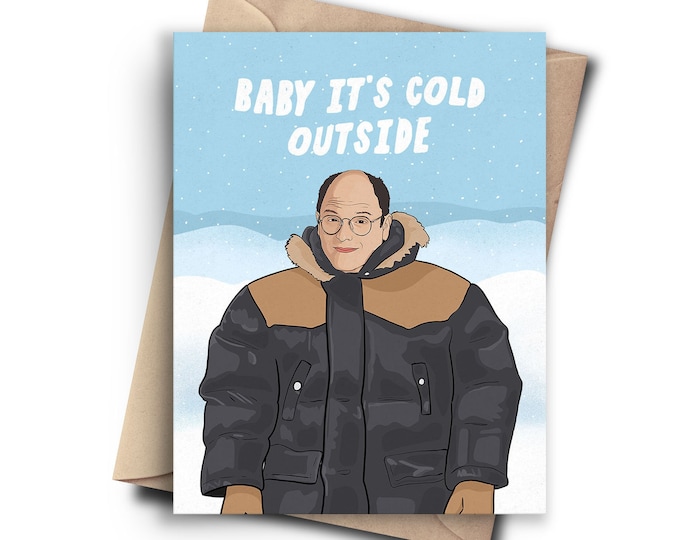 Baby It's Cold Outside