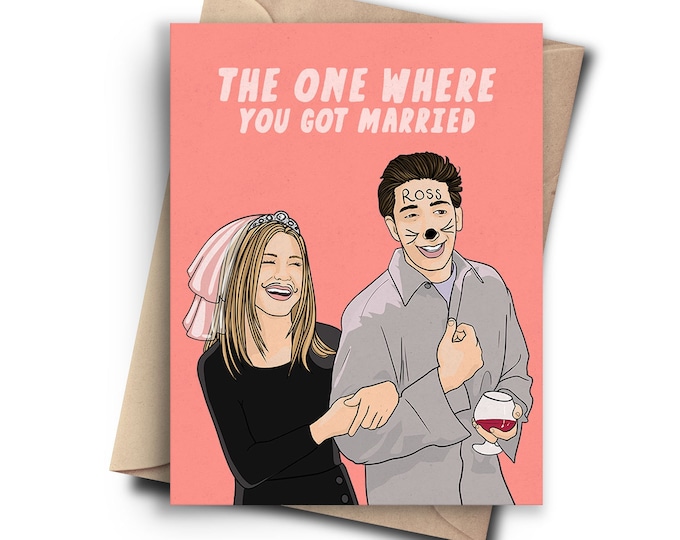 The One Where You Got Married