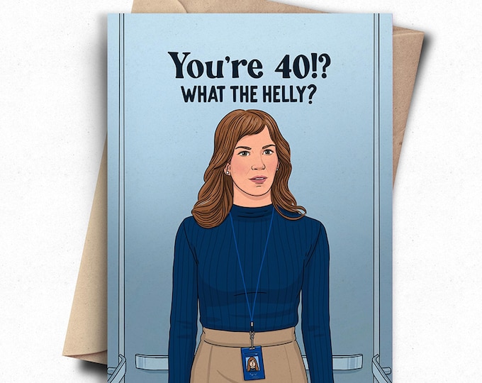 You're 40?!