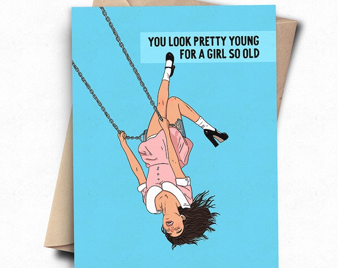Girl So Old