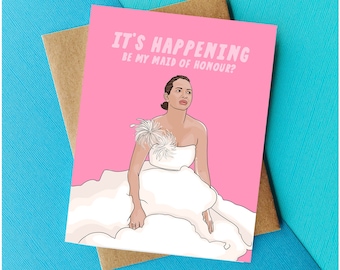 Maid of Honor Proposal Card - Funny Pop Culture Card for Wedding Party