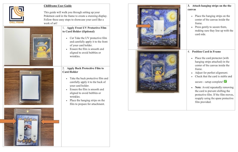May include: User guide for Chillframe, showcasing how to display a Pok&eacute;mon card. Includes steps for applying protective film, attaching hanging strips, and positioning the card within the frame. The guide features images of a Pikachu card.