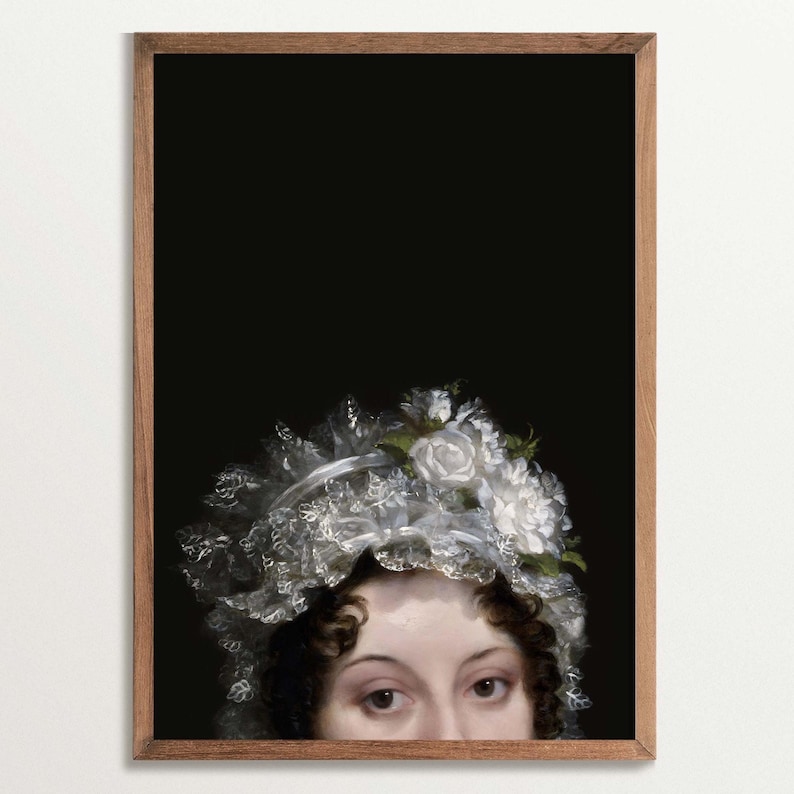Altered art print showing the face of a woman at the bottom of the poster, her head can be seen from the nose up. She is wearing a lace bonnet with white flowers, the background is black. She is looking the viewer directly in the eye.