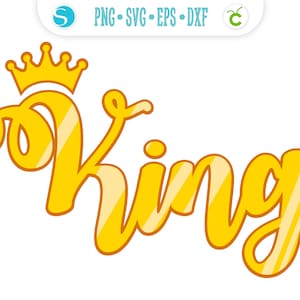 King SVG Vector Cricut, King Layered svg, King cut SVG for Cricut, King PNG clipart King t-shirt svg, King printable clipart, King shirt png