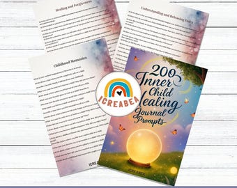200 Inner Child Healing Journal Prompts | Shadow Work & Self-Love Printable | Emotional Healing Workbook PDF