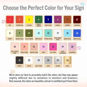 May include: Color chart for signs, featuring 28 color options, each in a numbered square. Colors range from red, yellow, and green to blue, purple, and pink. Includes text: "Choose the Perfect Color for Your Sign."