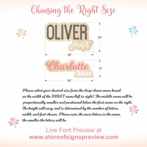 May include: A wooden name sign guide featuring two examples, Oliver Hunter and Charlotte Ann, with dimensions of 36 inches wide by 20 inches high and 36 inches wide by 13 inches high. Text includes instructions for selecting sizes and a website URL.
