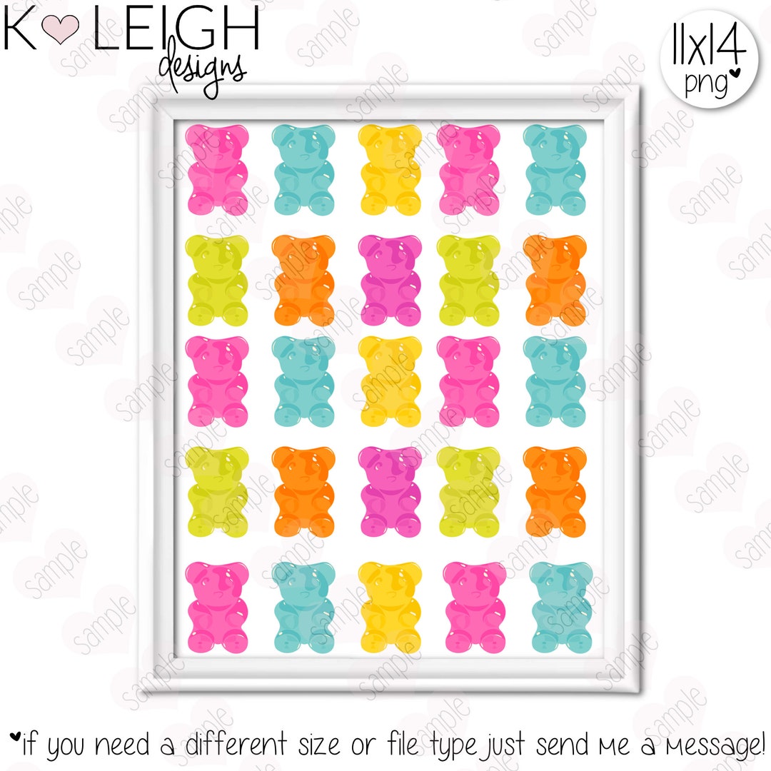 INSTANT Download Printable 11x14 Gummy Gummie Bears Quote - Etsy
