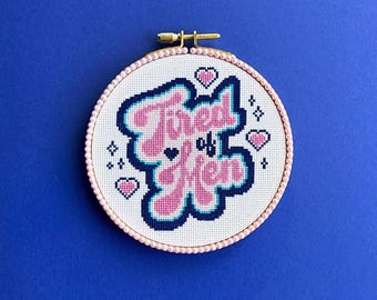 Tired of Men Pink and Blue Cross Stitch Pattern