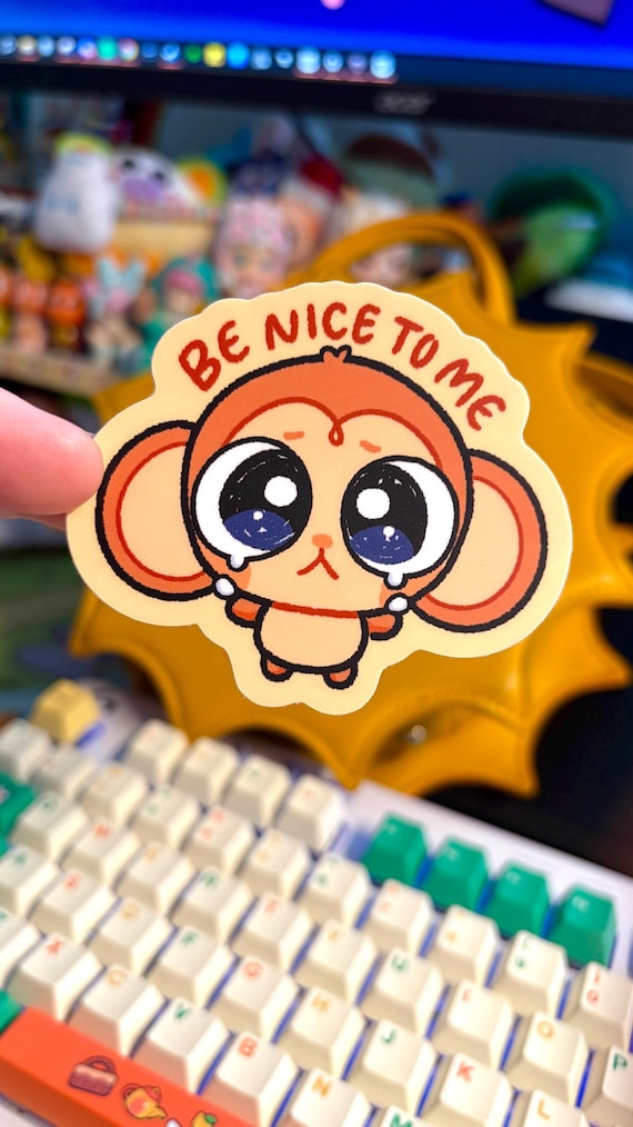 Be Nice To Me Monkey Sticker