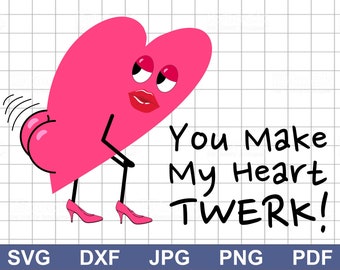 Du machst mein Herz Twerk! Valentine es SVG, Alle Dateiformate (.svg, .dxf, .png, .jpg .pdf) sind zum einfachen Import in Ihre Software enthalten.