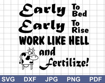 Früh ins Bett, früh zu steigen SVG digitaler Download! Gängige Formate (.svg, .dxf, .png,) sind für den einfachen Import in Ihre Software enthalten.