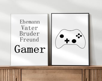 2er Set Gamer, Ehemann, Vater, Bruder, Freund - OHNE RAHMEN - Gamer, Zocken, Spiele, Videospiele, PC