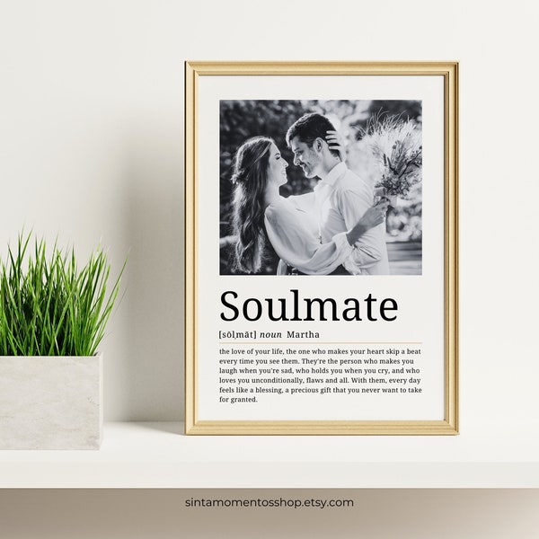 Personalised Soulmate Definition Printable Wall Art, To My Soulmate Dictionary Meaning Anniversary Gift, Soulmate Photo Digital Download