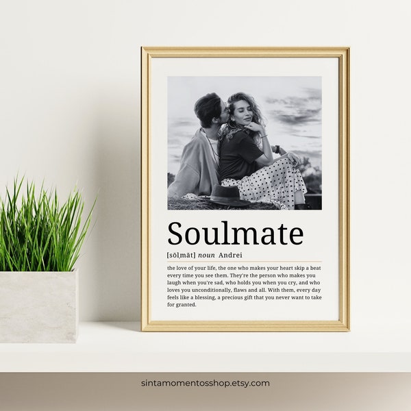 Personalised Soulmate Definition Printable Wall Art, To My Soulmate Dictionary Meaning Anniversary Gift, Soulmate Photo Digital Download