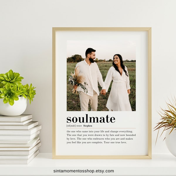 Personalized Soulmate Definition Print Wall Art, Printable Soulmate, Love Quote, Anniversary Gift, Wedding Gift, Quote Print, Soulmate Photo