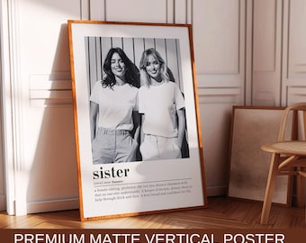 Stampa personalizzata con definizione di sorella, stampa con definizione fotografica, regalo per sorella, poster personalizzato per sorella, idee regalo per la stampa di compleanno della sorella