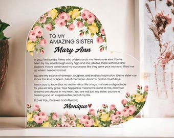 To My Amazing Sister, Custom Sister Heart Plaque, For Sister Birthday, Gift From Sister Christmas Gifts, Sister Birthday gift Acrylic Plaque
