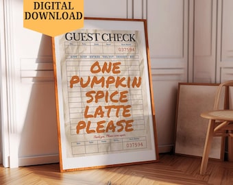 Pumpkin Spice Latte Printable Wall Art | Autumn Coffee Bar Art Digital Download | Fall Kitchen Decor Gift for Her