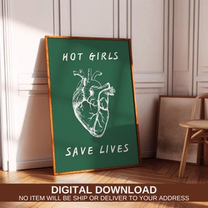 Grappig gezondheidszorgcadeau voor arts Hete meisjes redden levens typografie Print saliegroen muurkunst digitale download verpleegkundige muurkunst cadeau-idee voor arts