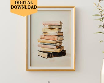 Buchliebhaber Druck, Vintage Stapel Bücher Malerei, Bücherwurm druckbare Kunst, trendige Wandkunst, Digitaldruck, Wohnung Ästhetik, Bücherstapel