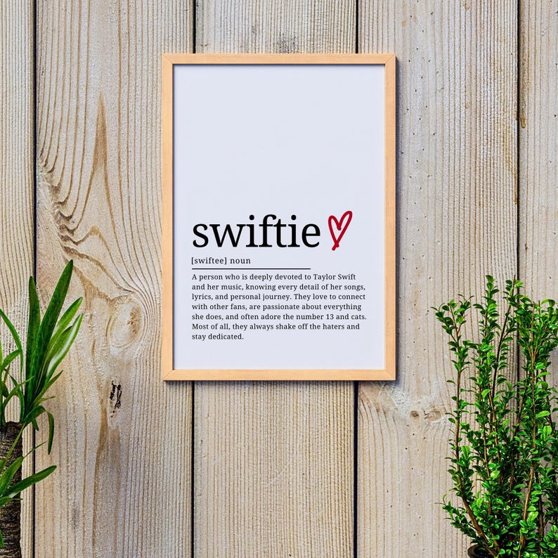 Swiftie taylor Swift Fan Definition Print, Taylor Swiftie Merch