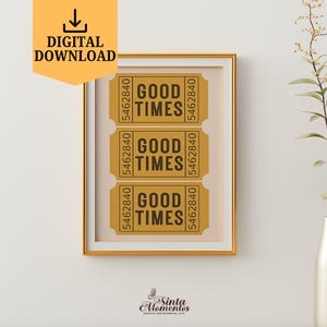 Good Times Ticket Gelbe Wand Kunst Barwagen Wand Dekor Digitaler Download Good Times Ticket Druck Retro Wandkunst Trendige Wandkunst Drucke