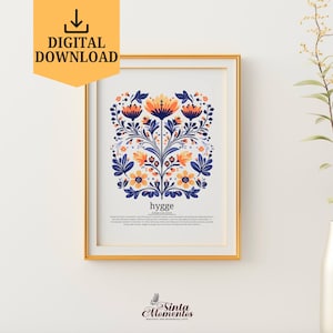 May include: A printable art print with a floral design in shades of blue, orange, and yellow. The print features a definition of the word "hygge" and the text "SINTA MOMENTOS" at the bottom.