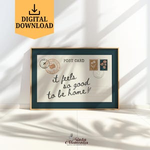 It Feels So Good To Be Home Print: Trendy Vintage Postcard Poster (Digital Download