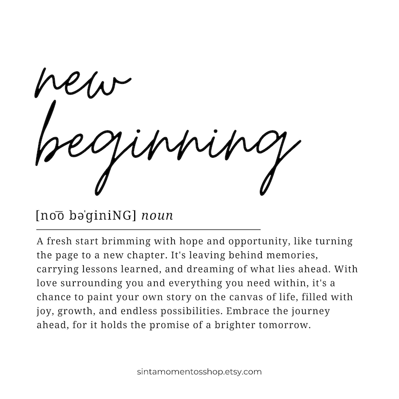 Inspirational New Beginning Definition Printable Wall Art, New Chapter ...