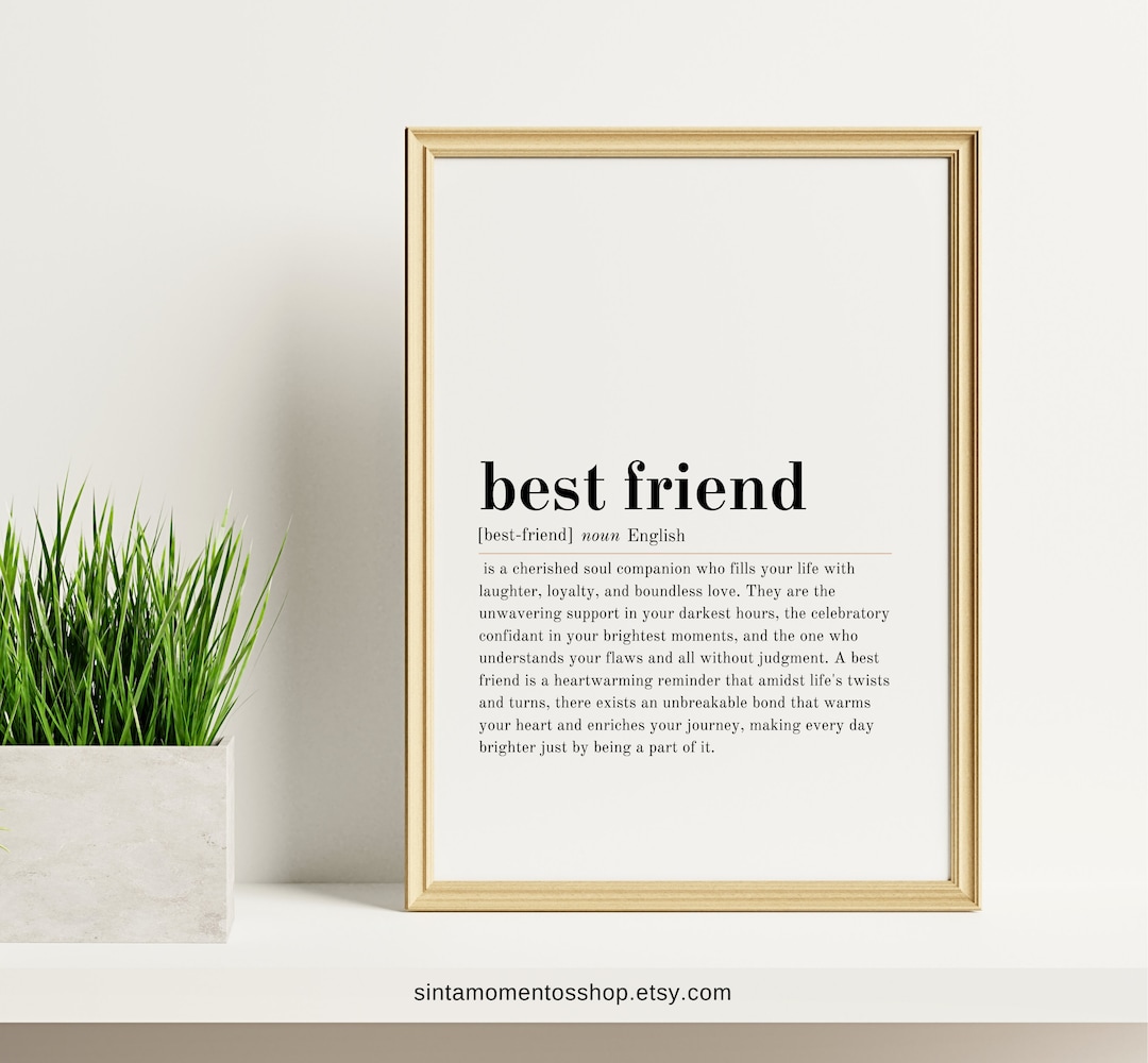 Best Friend Printable Wall Art, Best Friend Definition Home Decor, Best ...