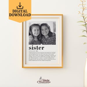 Definizione di sorella personalizzata, stampabile, arte murale digitale, download, poster collage fotografico sorella, regalo di compleanno per sorella.