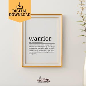 Warrior Definition Printable Wall Art, Warrior Meaning Digital Download, Inspirational Sayings, Custom Survivor Gift, Get Well Gift Poster