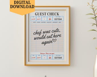 Chef Was Cute Guest Check Poster Trendy Wall Art Chef Was Cute Would Eat Here Again Print Digital Download Guest Check Wall Art Guest Check