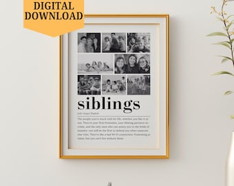 Custom Sibling Definition Print Gift for Sister Digital Download Siblings Photo Poster Gift For Brother Sibling Personalize Portrait Print