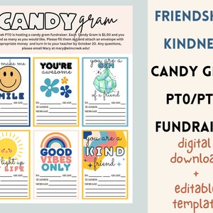 May include: A digital download template for a candy gram fundraiser. The template features colorful designs with positive messages like "You make me smile", "You're awesome", "You are a gem", "You light up my life", "Good vibes only", and "You are a kind friend".