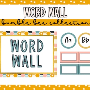 Editable Word Wall - Bumble Bee Theme Classroom Decor