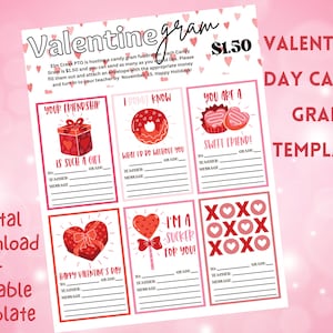 May include: A Valentine's Day candy gram template with six unique designs. Each design features a different Valentine's Day message and space to write a message, grade, and the recipient's name. The template includes the text "digital download + editable template."