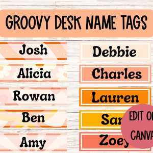 Groovy Desk Name Tags for Classroom Decor | Editable and Printable