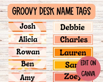 Groovy Desk Name Tags for Classroom Decor | Editable and Printable