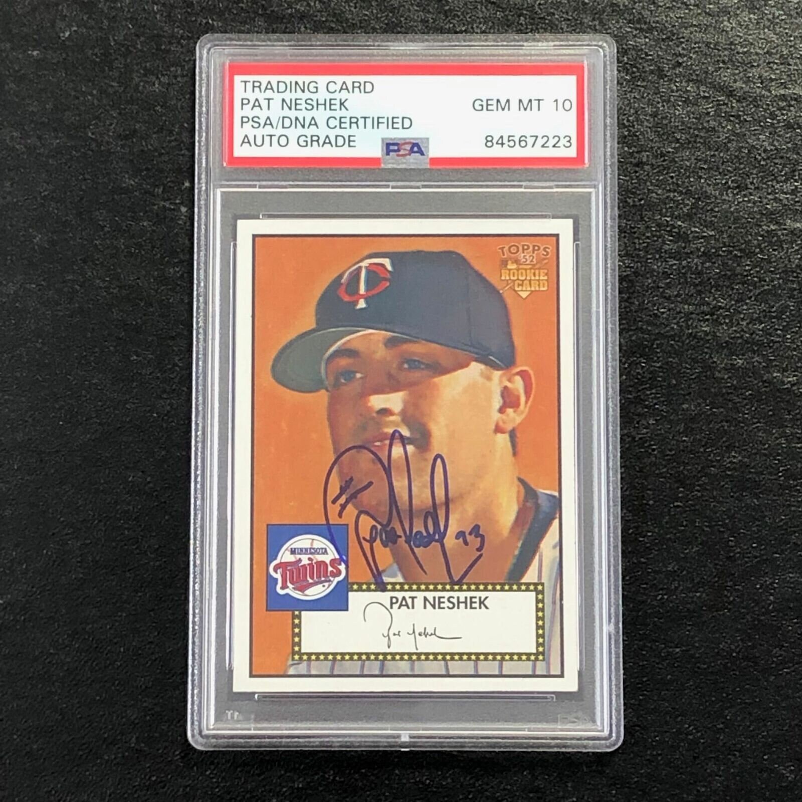 2006 Topps '52 Baseball 7 Pat Neshek Signed Card Psa - Etsy Finland