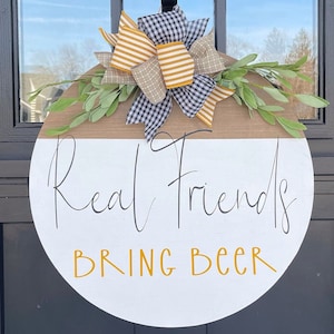 Funny Door Hanger | Funny Door Sign | Front Door Decor | Everyday Door Hanger | Front Porch Decor | Front Porch Sign | Funny Beer Sign