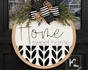 Front Door Decor | Home Sweet Home | Front Door Wreath | Front Door Sign | Door Hanger | Door Wreath | Housewarming Gift | Home Decor