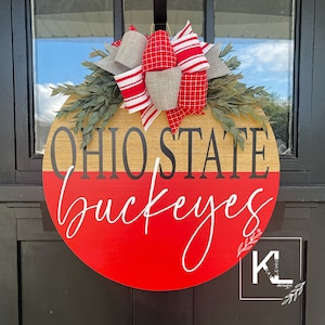Ohio State Door Hanger | Ohio State Buckeyes |  Ohio State Wreath |  | The Ohio State | Ohio State Decor | OSU gifts | Buckeyes Decor