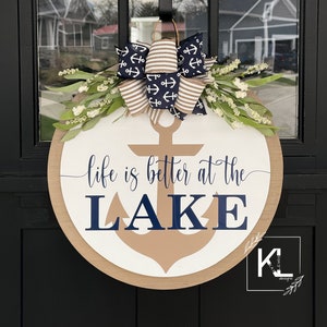 Lake House Front Door Decor | Lake House | Lake House Wreath | Life Is Better At The Lake | Lake House Sign | Lake House Door Hanger