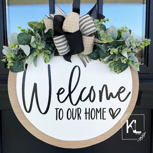 Front Door Decor | Front Door Wreath | Welcome To Our Home | Front Door Sign | Welcome Door Hanger | Year Round Wreath | Front Porch Sign