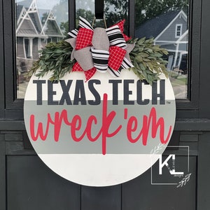 Texas Tech Front Door Decor | Wreck &#39;Em Sign | Texas Raiders Wreath | Texas Tech Door Hanger | Texas Tech Decor | Door Sign | Sports Gift