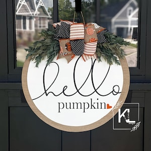 Hello Pumpkin Door Hanger | Front Door Decor | Fall Door Sign | Fall Decor | Summer Sign | Fall Door Decor | Front Porch Decor