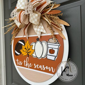 Fall Front Door Decor | 'Tis The Season | Fall Door Hanger | Fall Welcome Sign | Fall Door Wreath | Fall Porch Decor | Fall Door Sign image 6